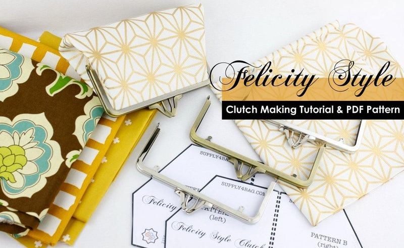 Felicity Frame Clutch Making Tutorial & PDF Pattern | SUPPLY4BAG